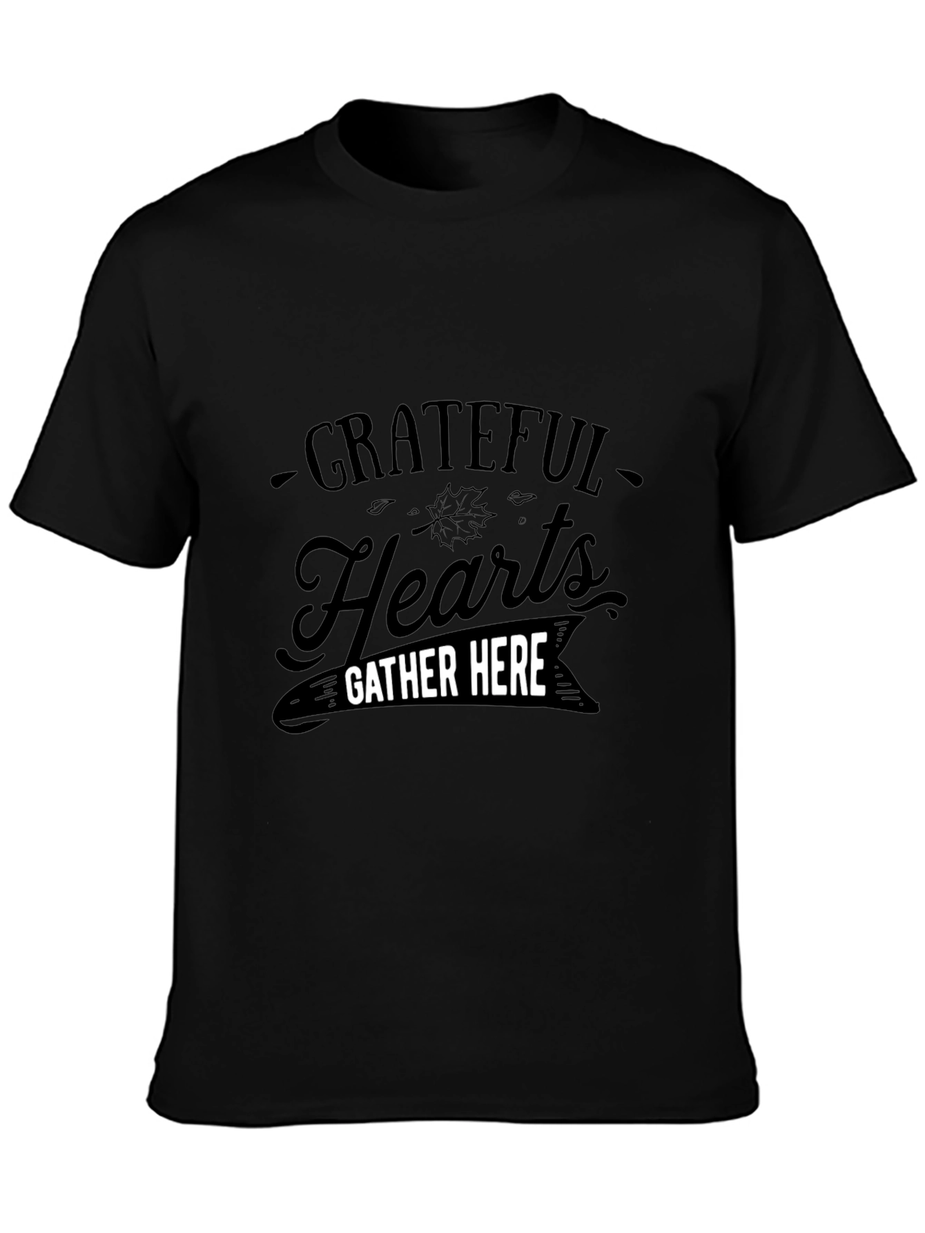 Grateful Hearts Gather Here Black T-Shirt