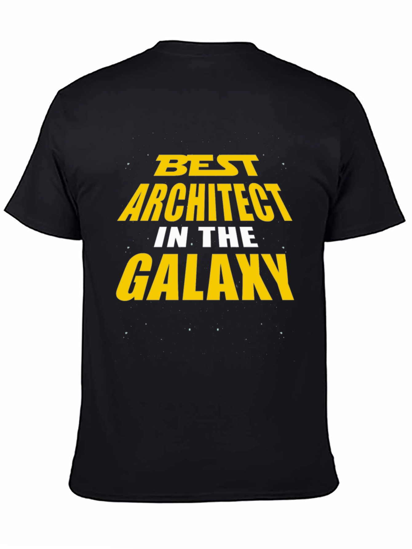 Best Architect in the Galaxy Black T-Shirt