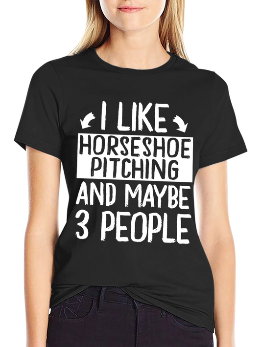 Horseshoe Pitching Funny T-Shirt