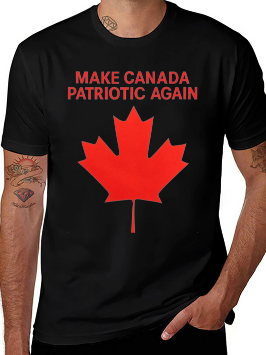 Make Canada Patriotic Again T-Shirt