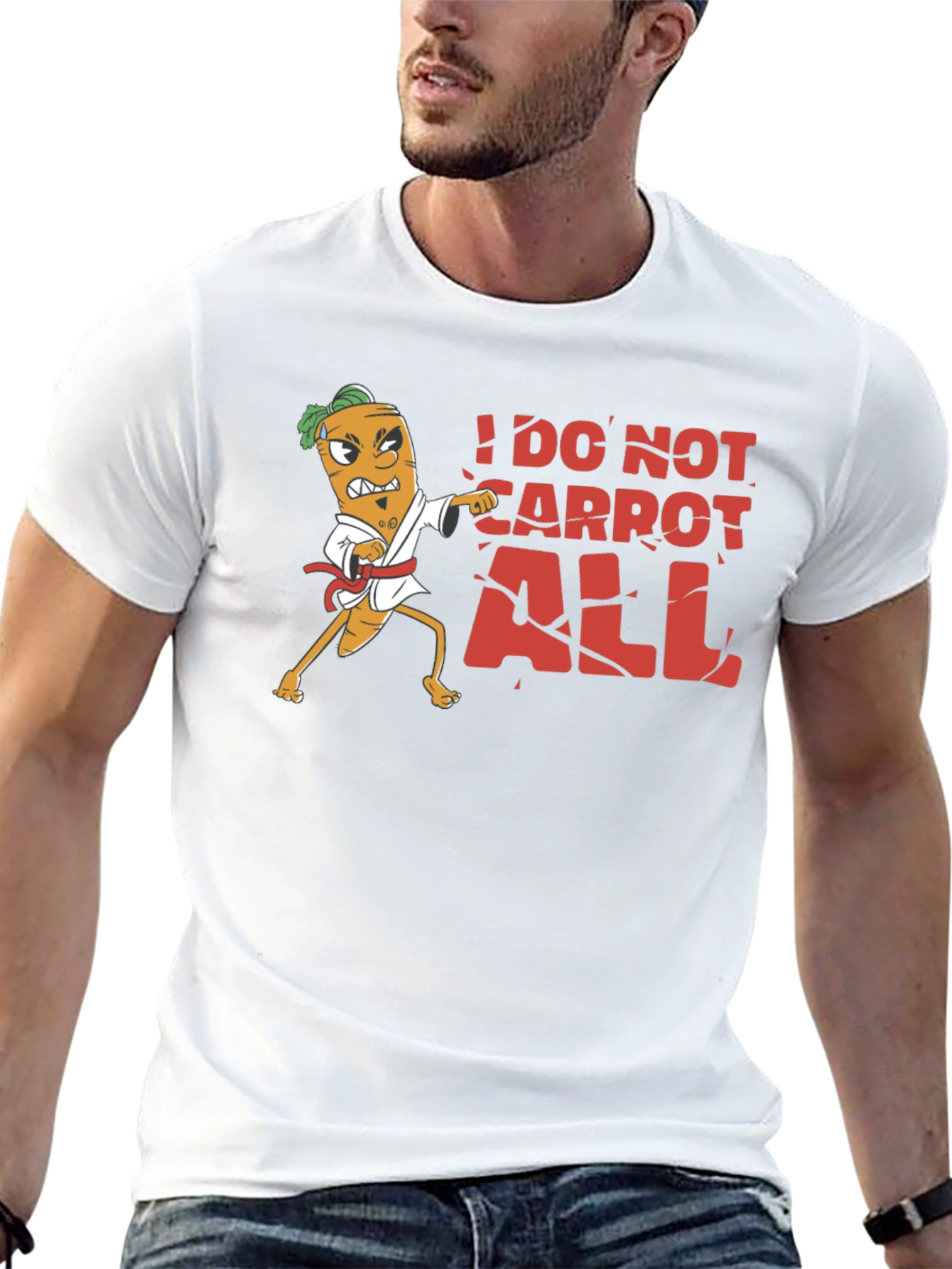 I Do Not Carrot All T-Shirt