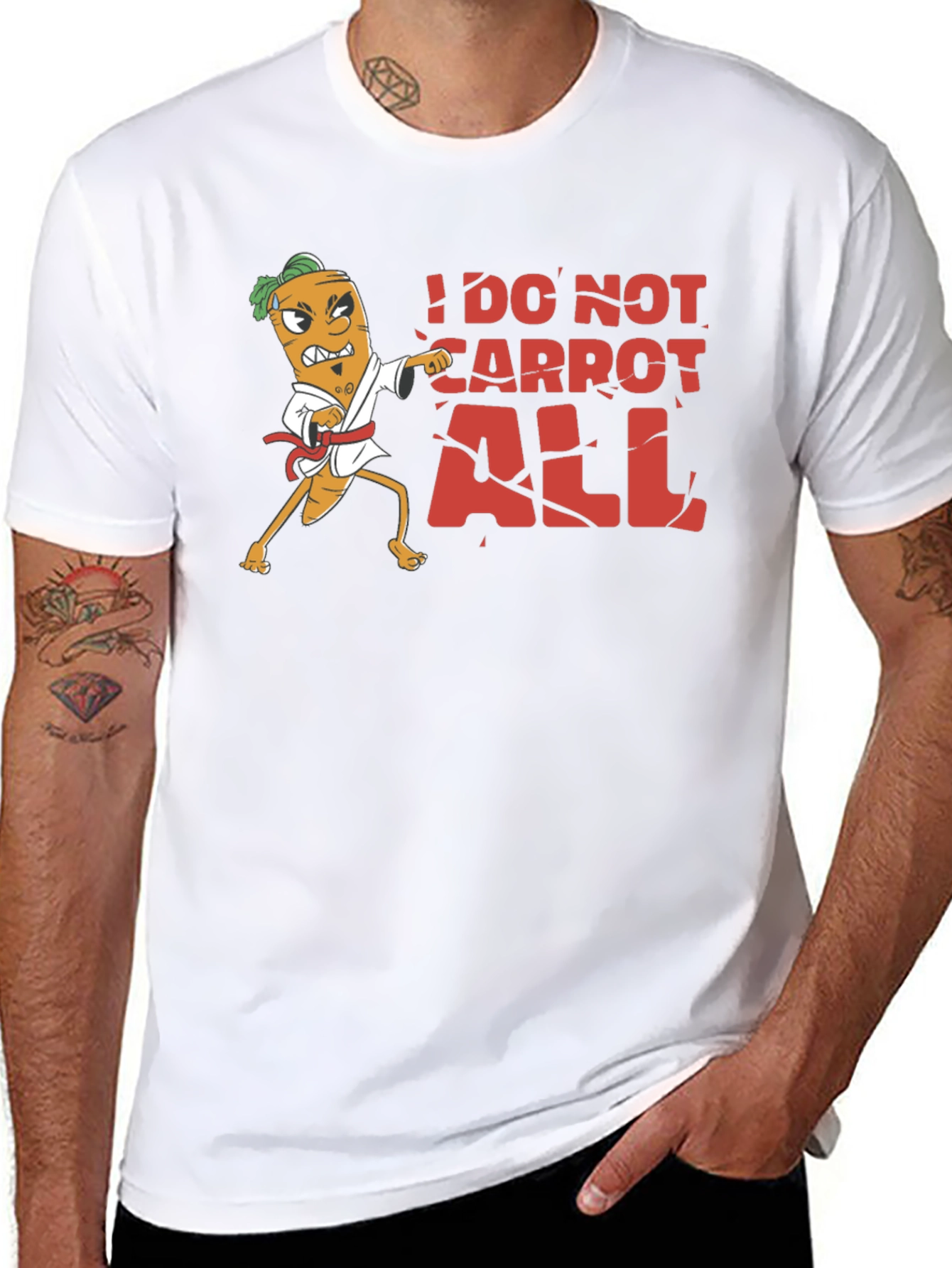 I Do Not Carrot All T-Shirt