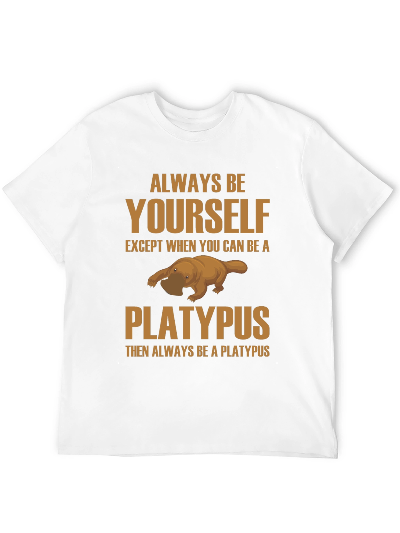 Always Be Yourself Platypus Black T-Shirt