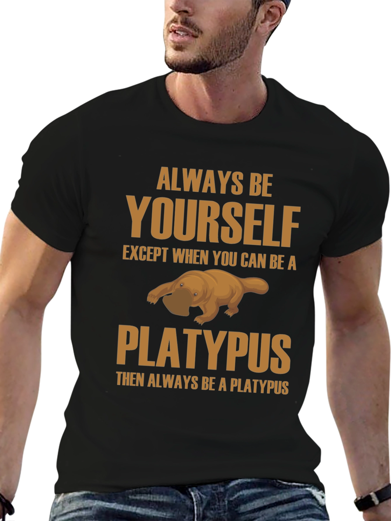 Always Be Yourself Platypus Black T-Shirt