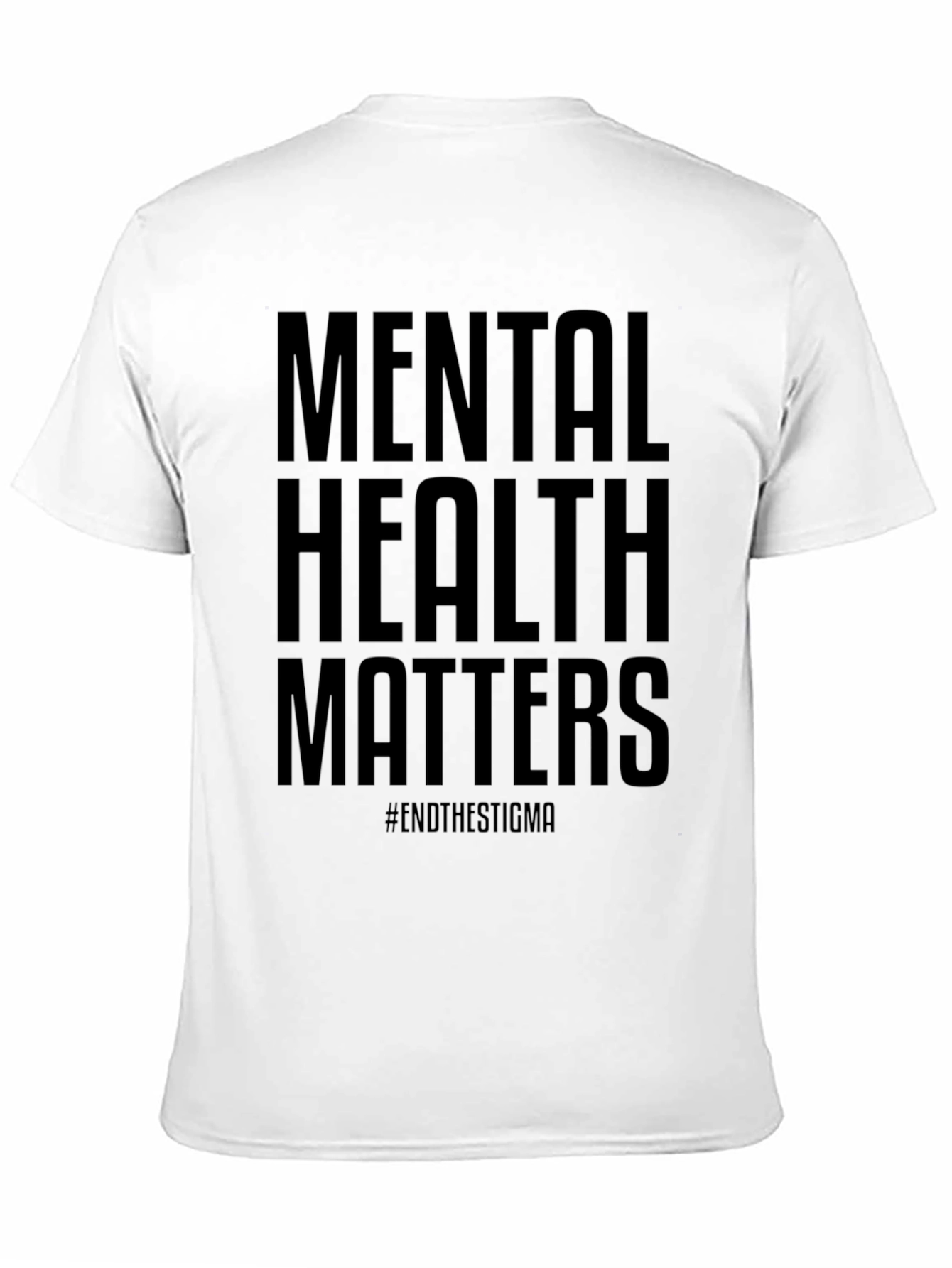 Mental Health Matters T-Shirt #EndTheStigma
