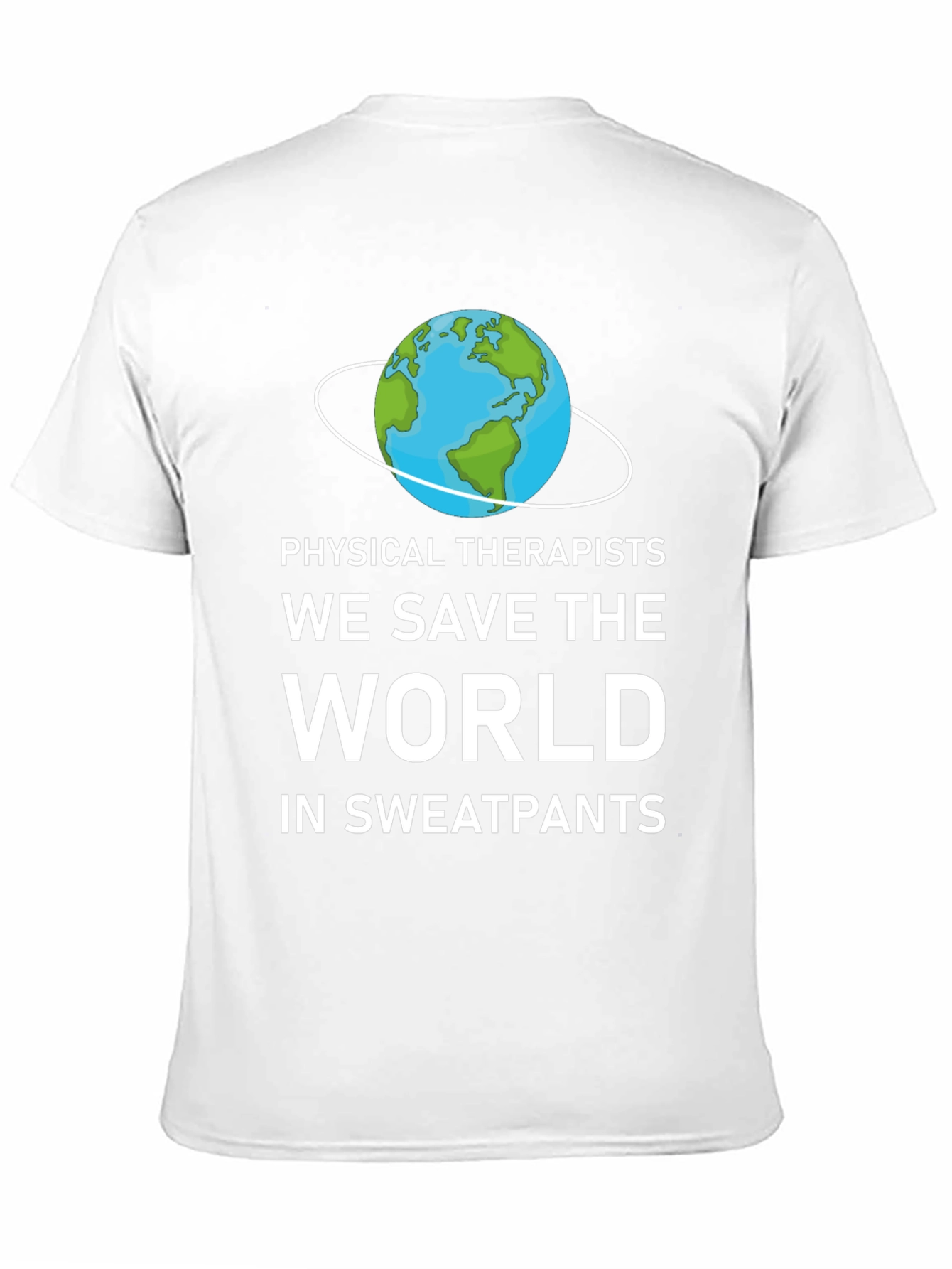 Physical Therapists Save The World T-Shirt