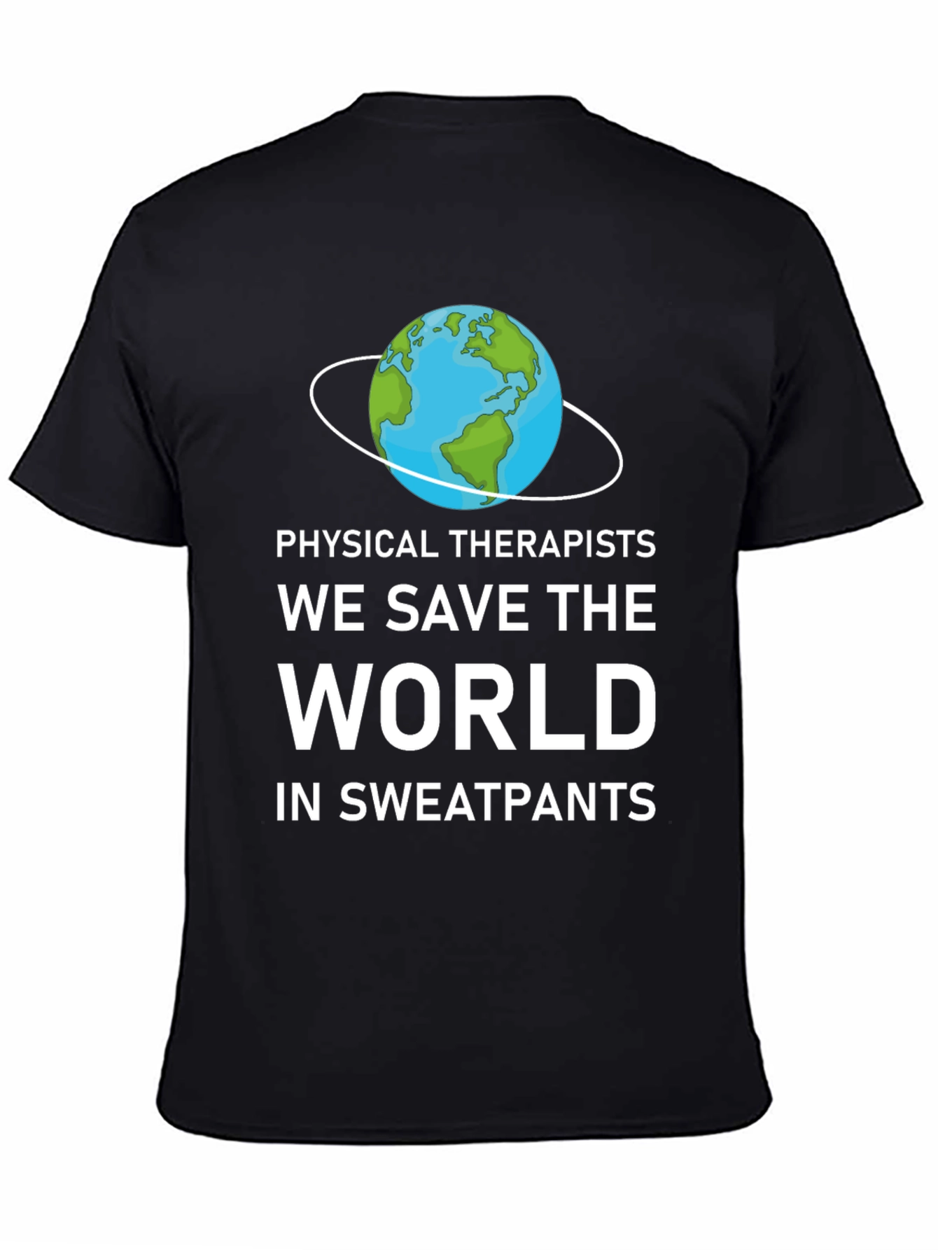 Physical Therapists Save The World T-Shirt