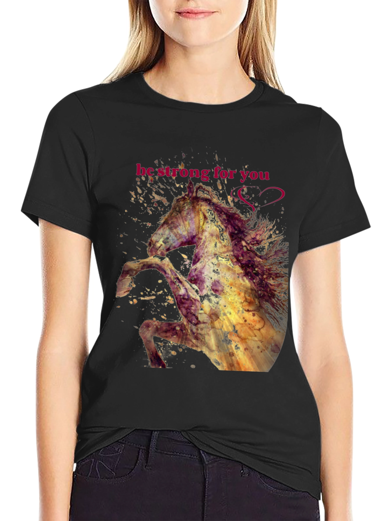 Be Strong Horse Graphic T-Shirt