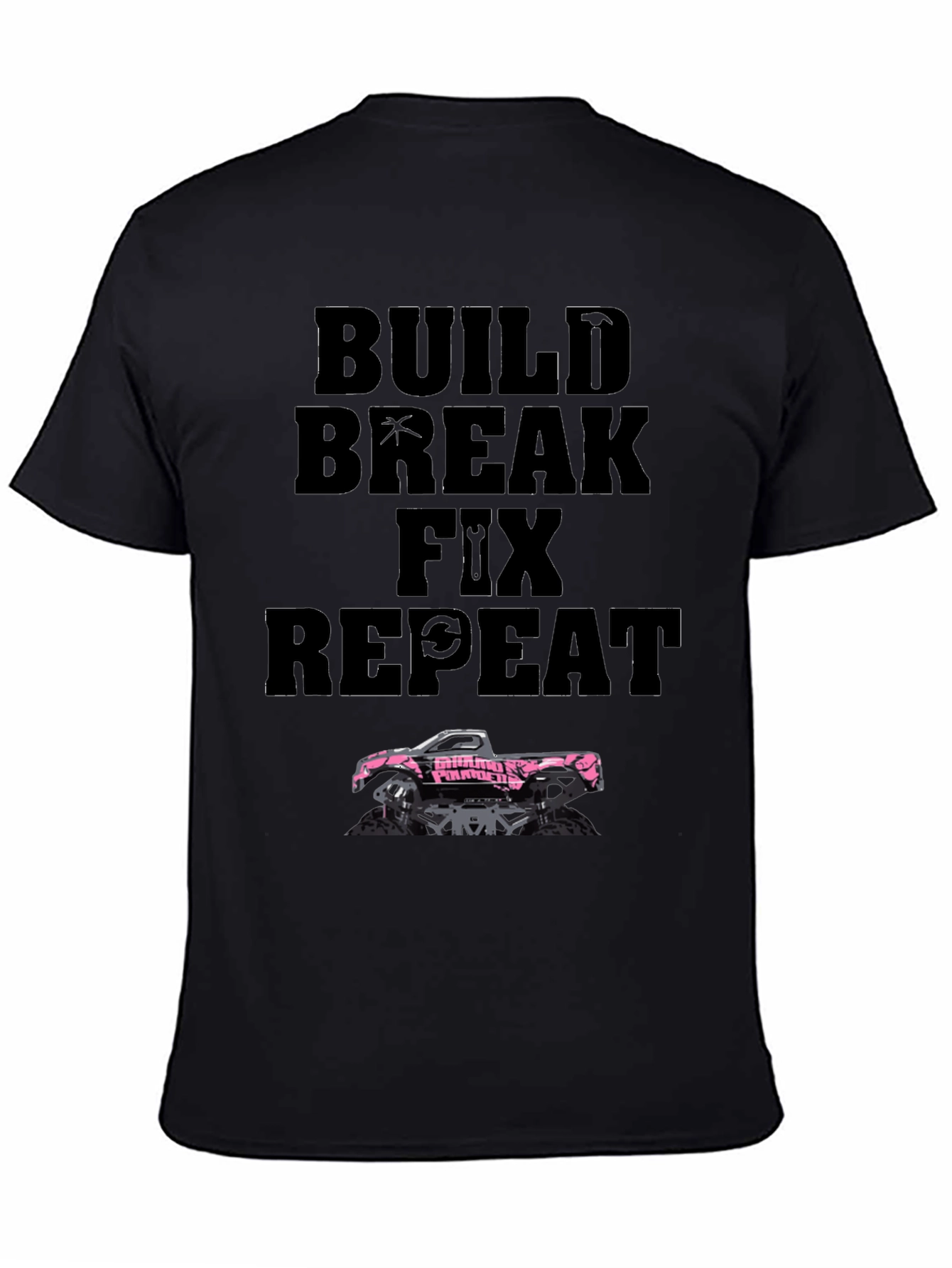 Build Break Fix Repeat Trucker T-Shirt