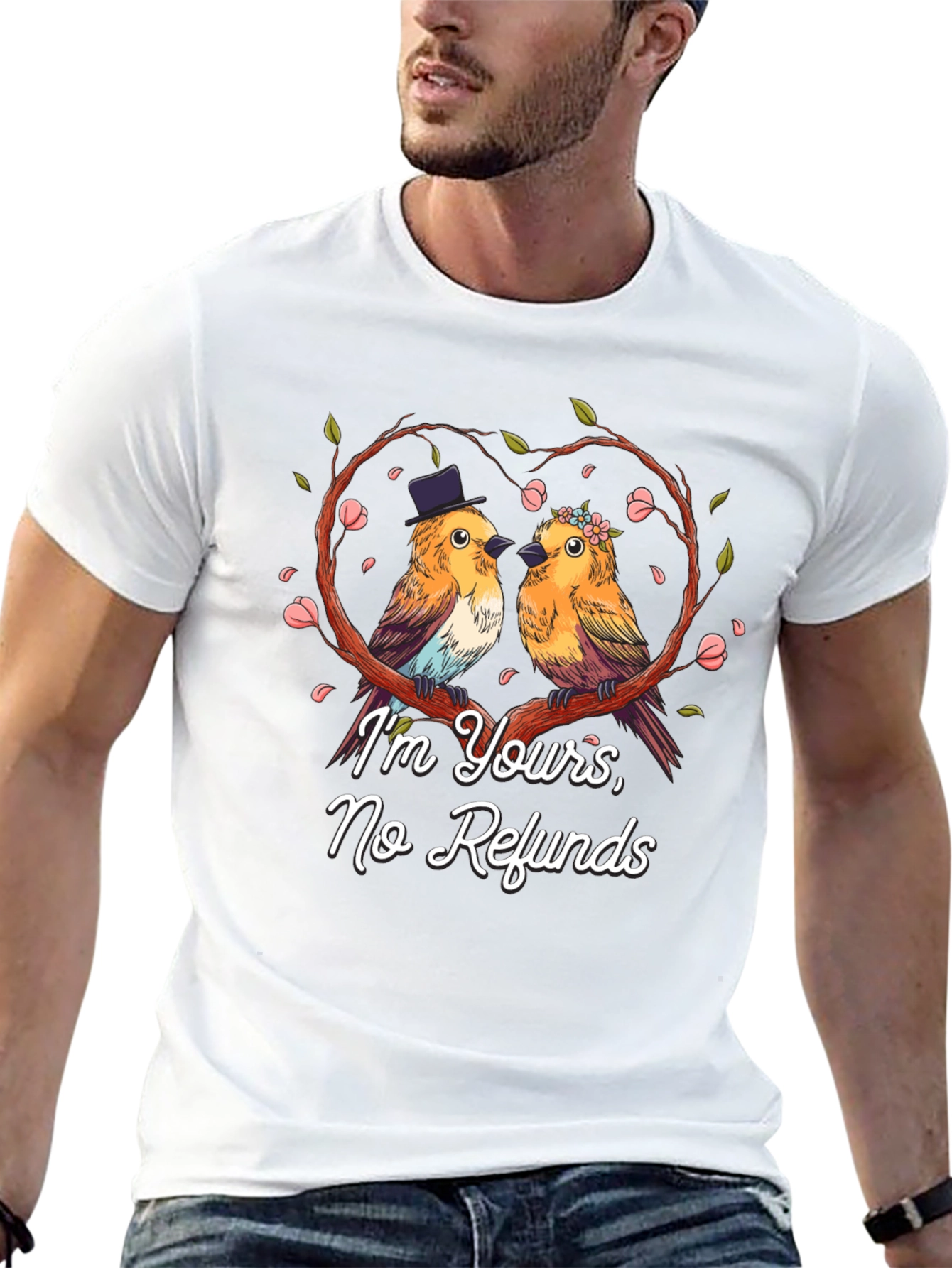 Im Yours No Refunds Bird Couple T-Shirt