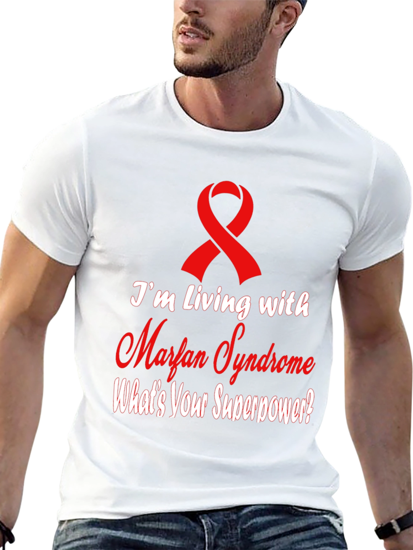 Marfan Syndrome Awareness T-Shirt - Whats Your Superpower?