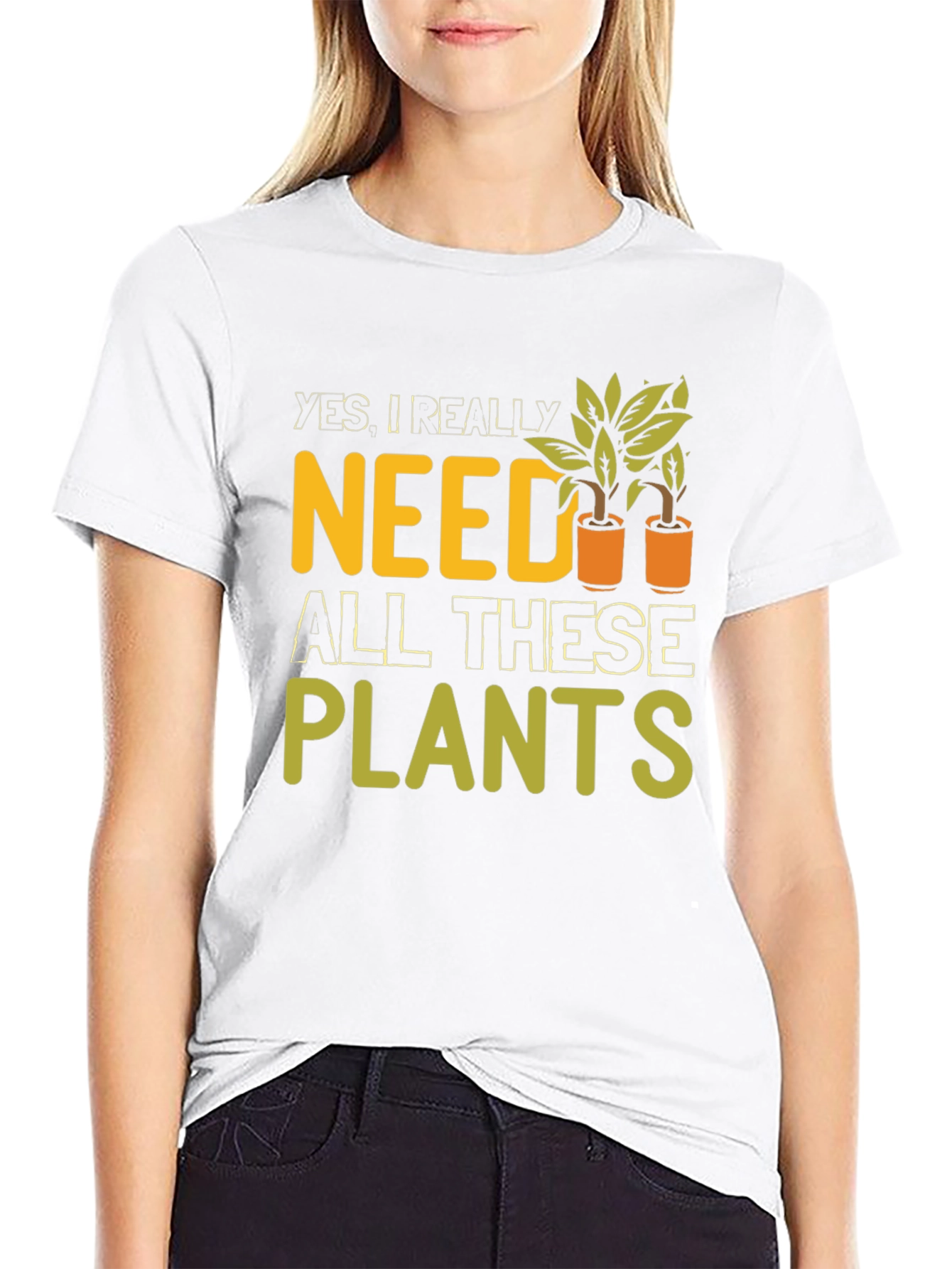 Funny Need Plants Graphic T-Shirt