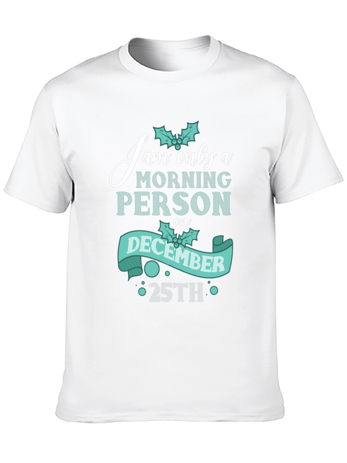 Funny Christmas Morning Person T-Shirt