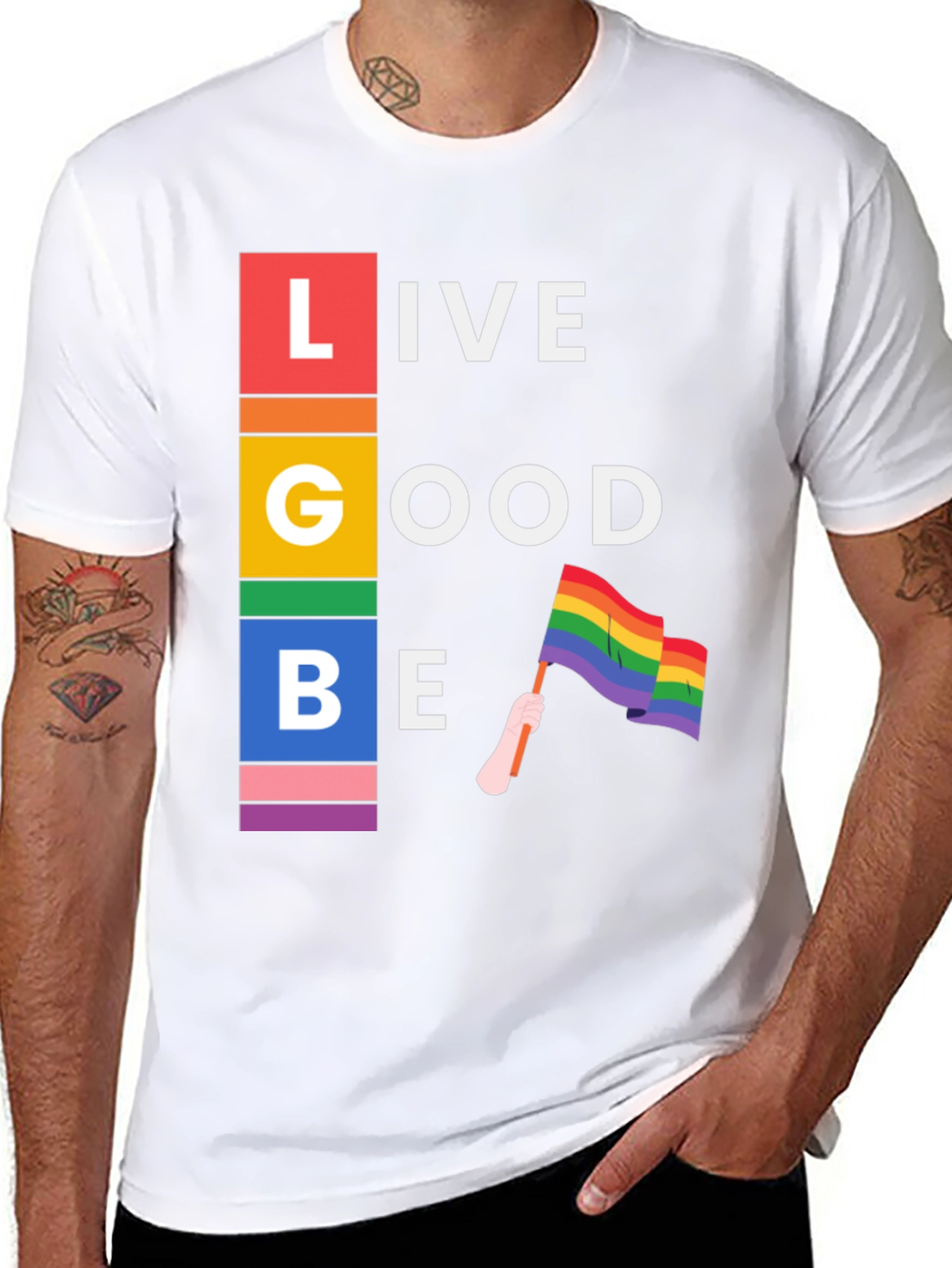 Live Good Be Proud LGBTQ+ T-Shirt