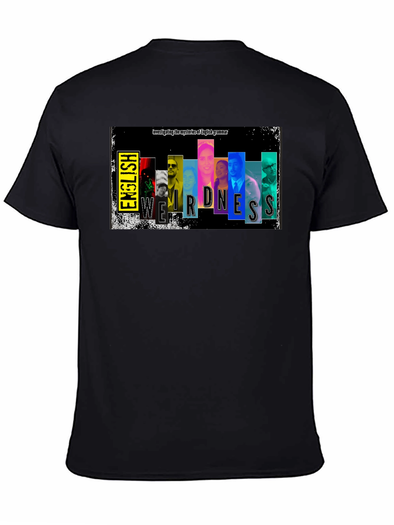 English Weirdness T-Shirt