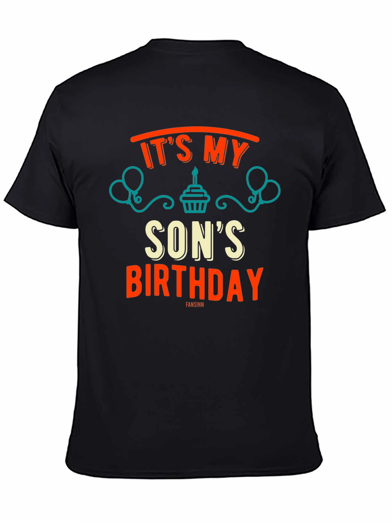 Its My Sons Birthday Graphic Tee