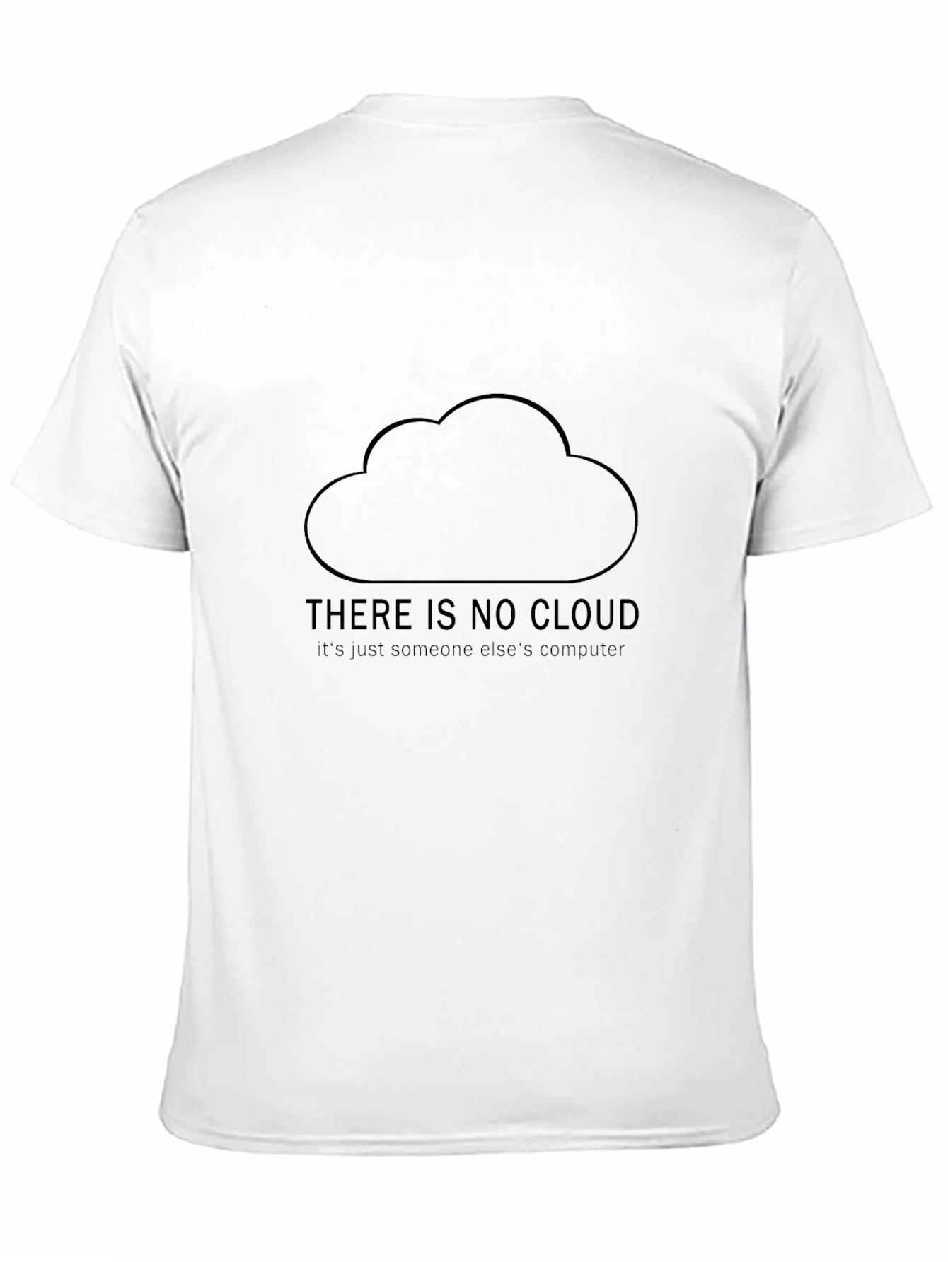 Funny There is No Cloud Black T-Shirt