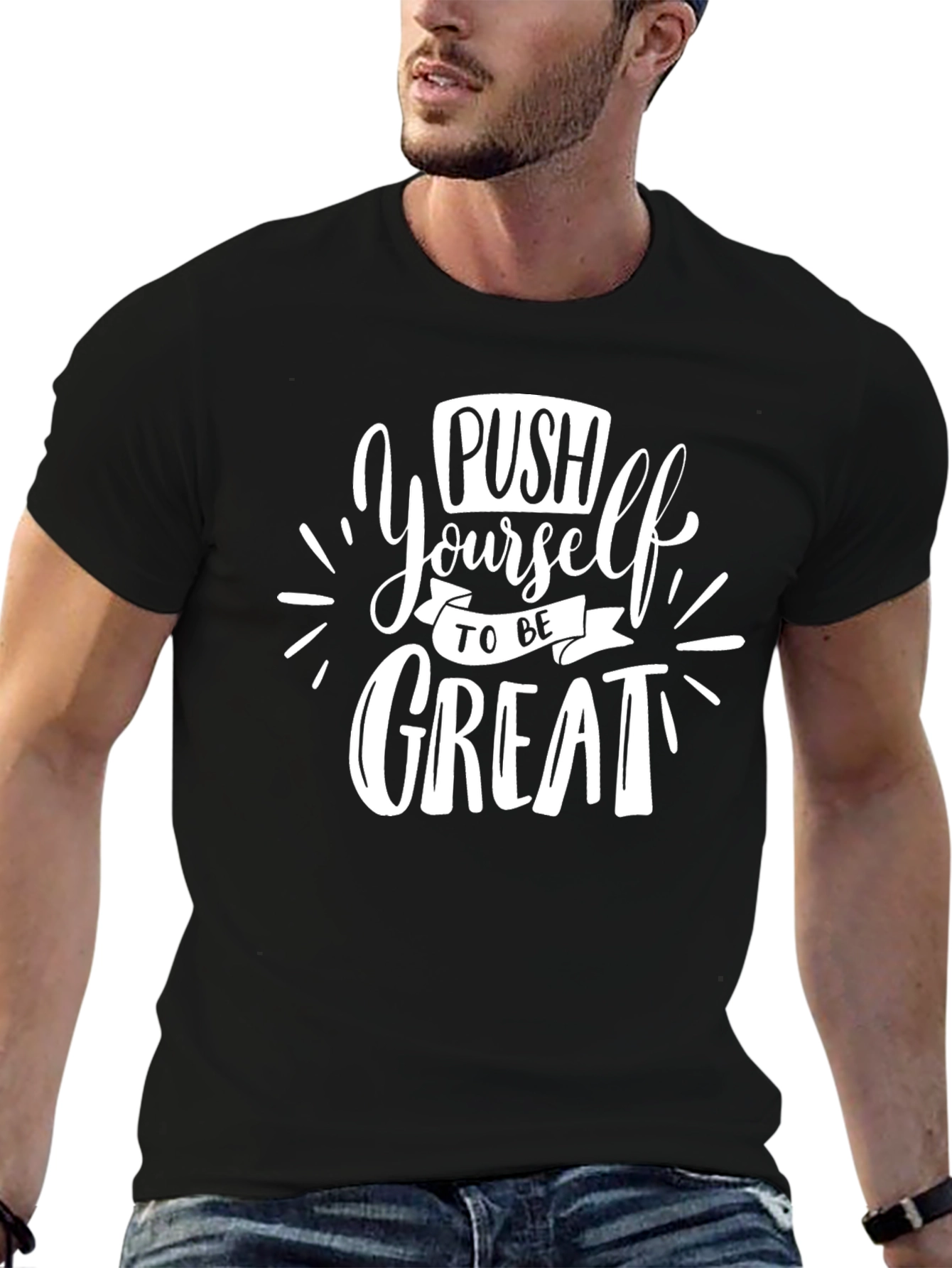 Push Yourself T-Shirt - Motivational Graphic Tee
