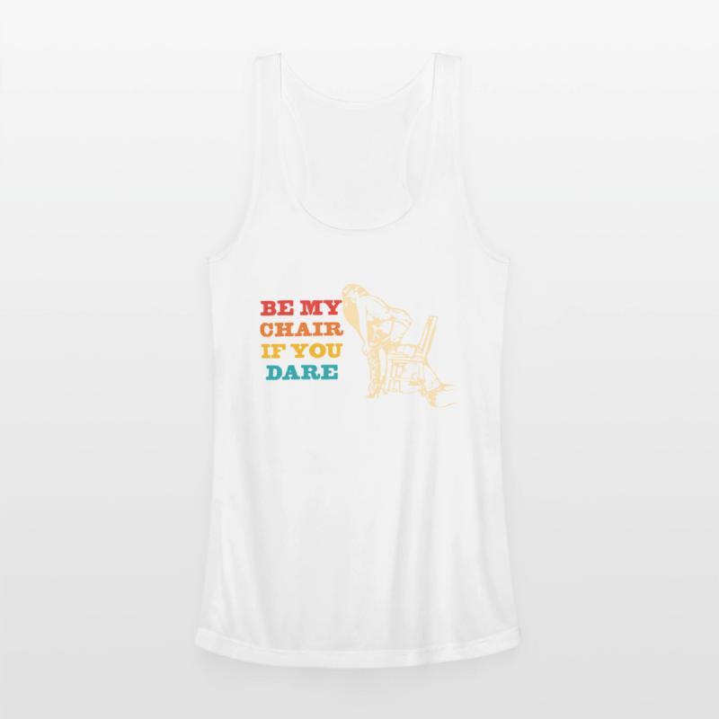 Be My Chair If You Dare