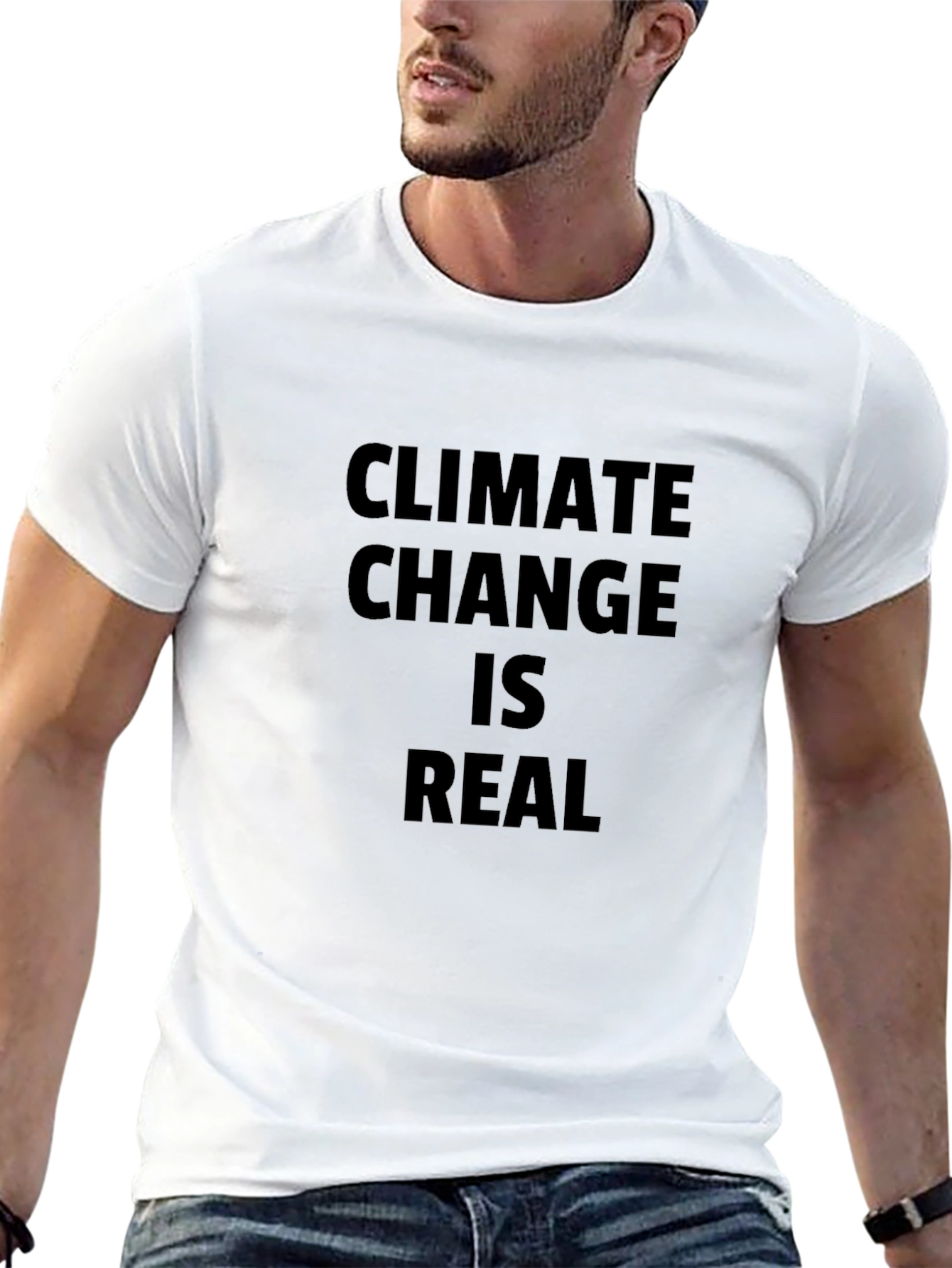 Climate Change is Real T-Shirt