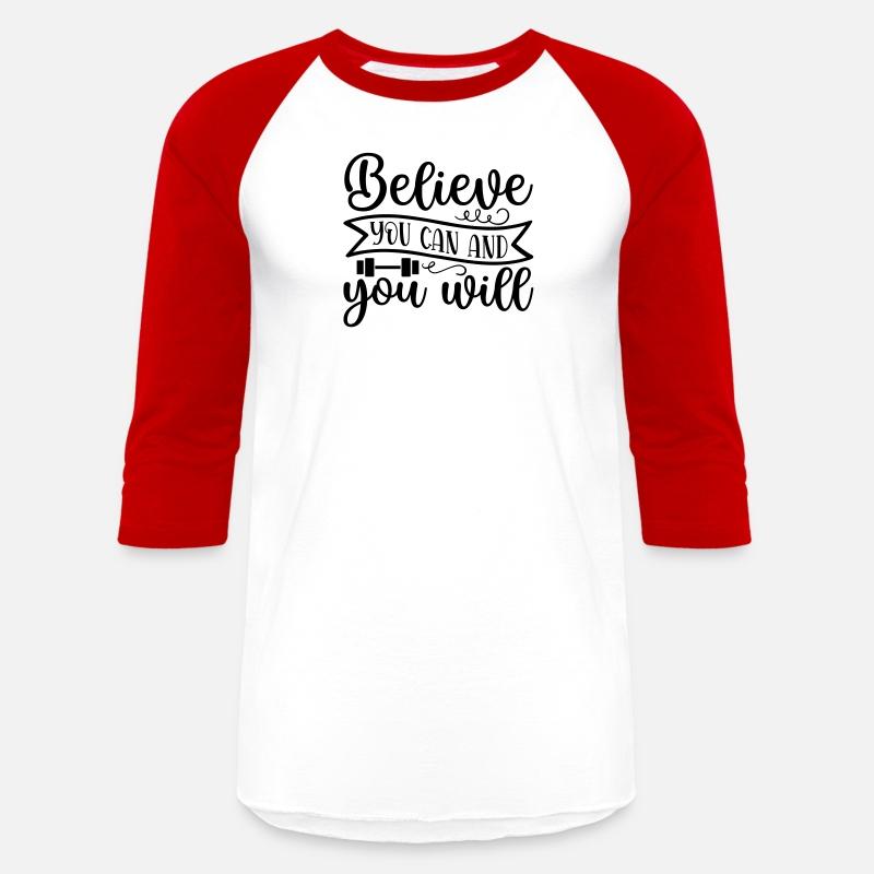 believe you can and you will