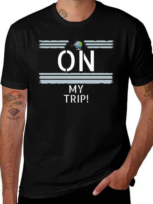 On My Trip T-Shirt | Travel Adventure Tee