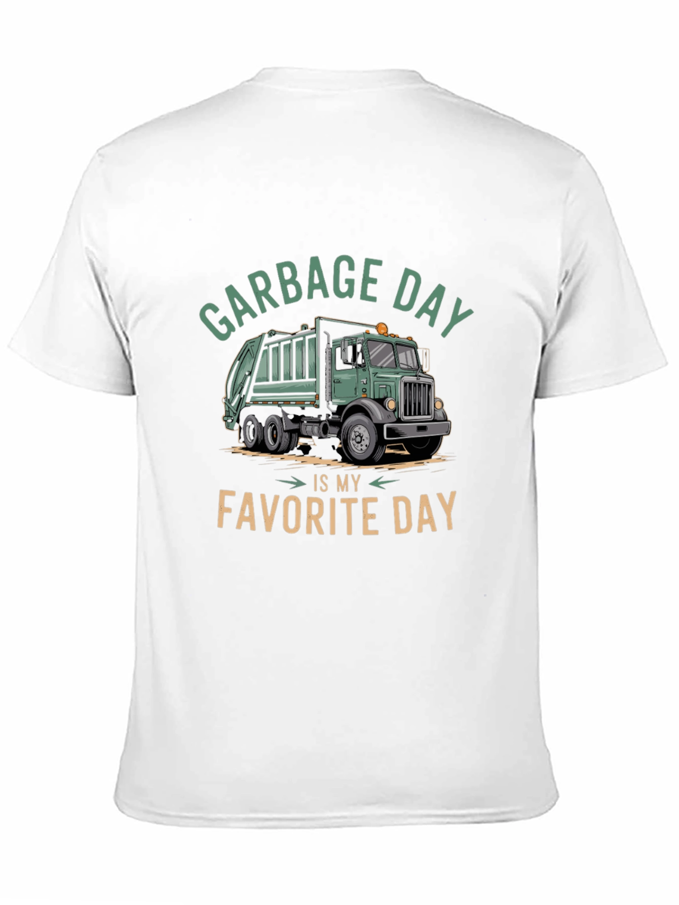 Garbage Day Is My Favorite Day T-Shirt