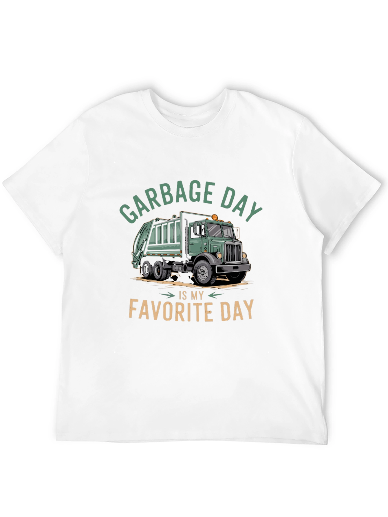 Garbage Day Is My Favorite Day T-Shirt