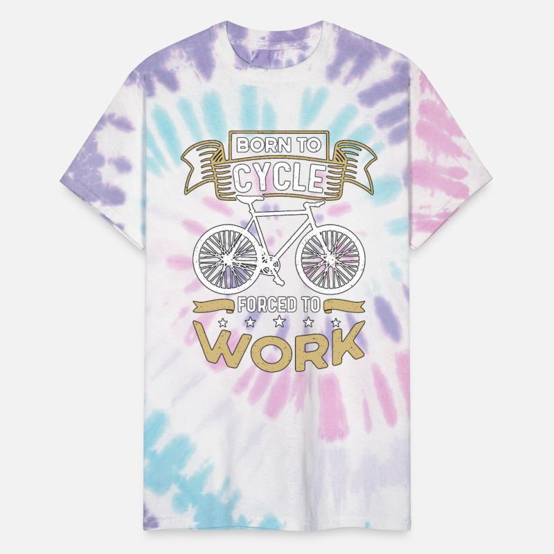 Bicycle Born To Cycle Forced To Work Bike Cyclist