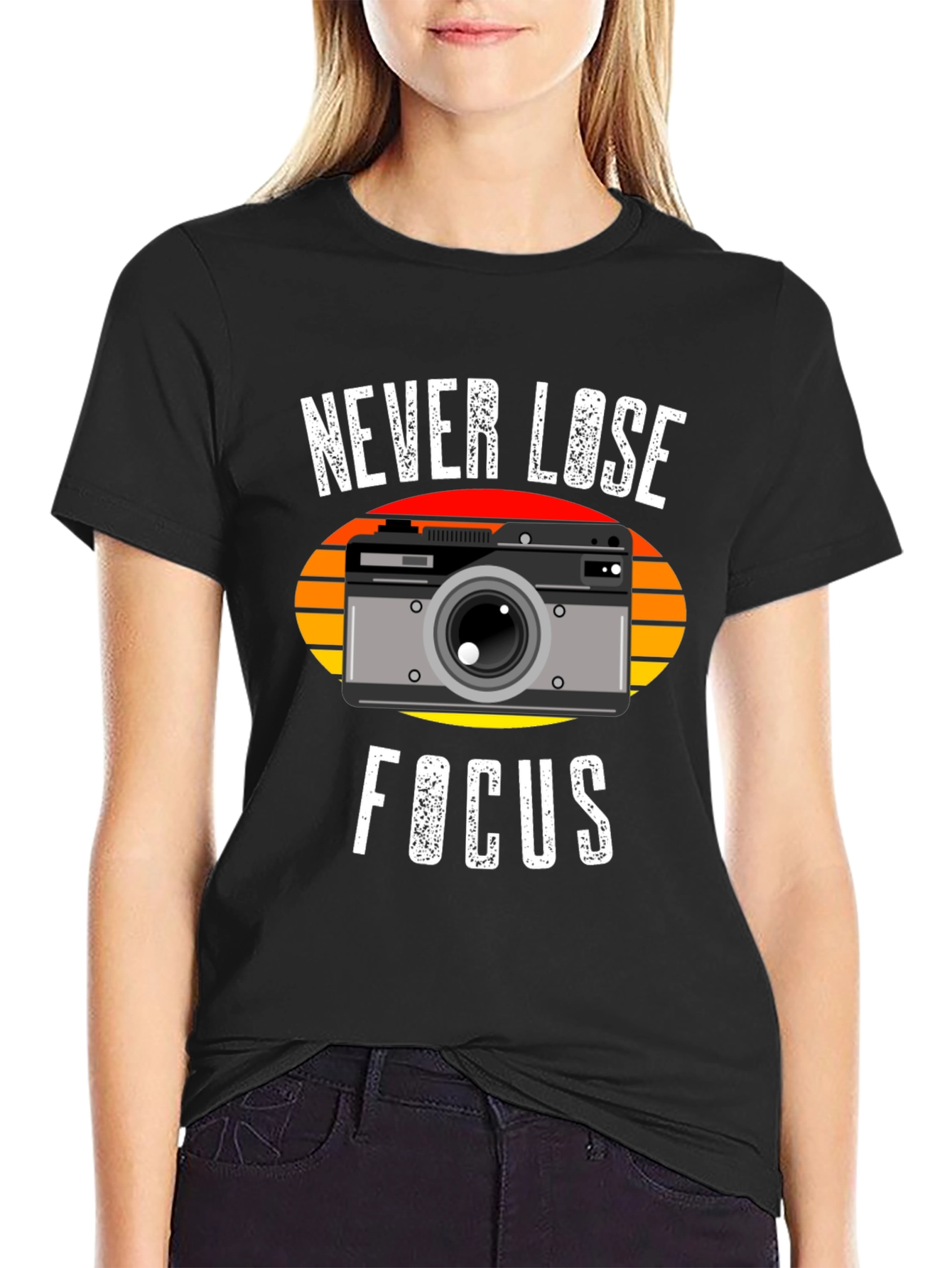 Never Lose Focus Camera T-Shirt