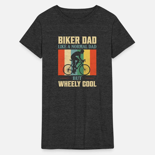 Biker Dad Like A Normal Dad But Wheely Cool Cyclin