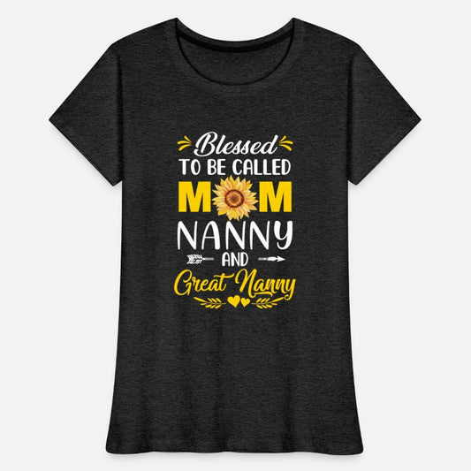 Blessed To Be Called Mom Nanny Great Nanny Mothers