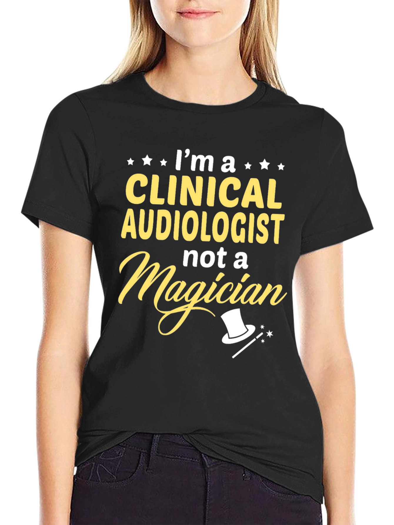 Clinical Audiologist Tee - Not a Magician