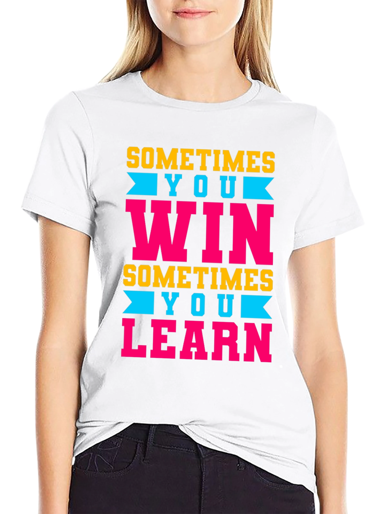 Sometimes You Win/Learn Graphic Tee