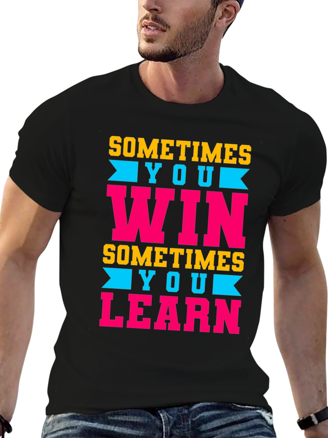 Sometimes You Win/Learn Graphic Tee