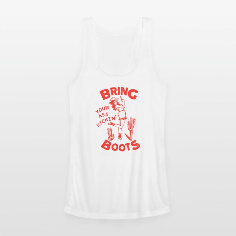 Bring Your Ass Kicking Boots!