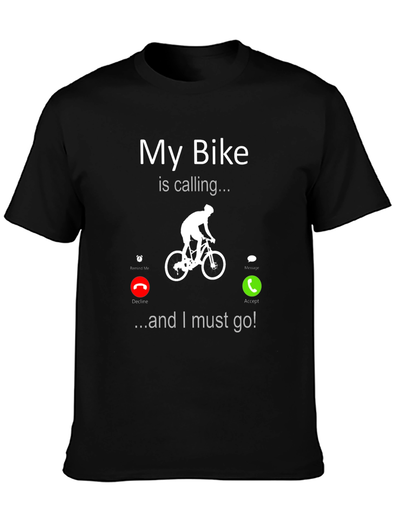 My Bike is Calling T-Shirt