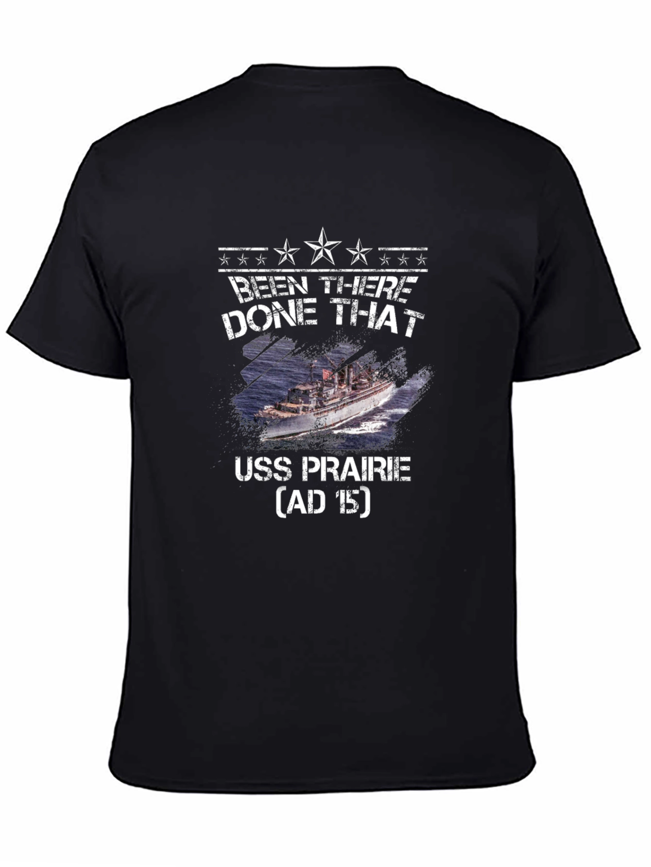 USS Prairie AD-15 Been There Done That Black T-Shirt