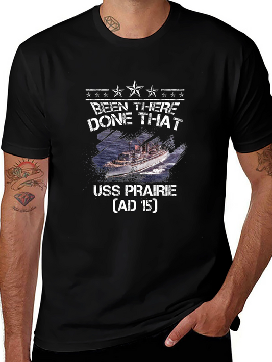 USS Prairie AD-15 Been There Done That Black T-Shirt