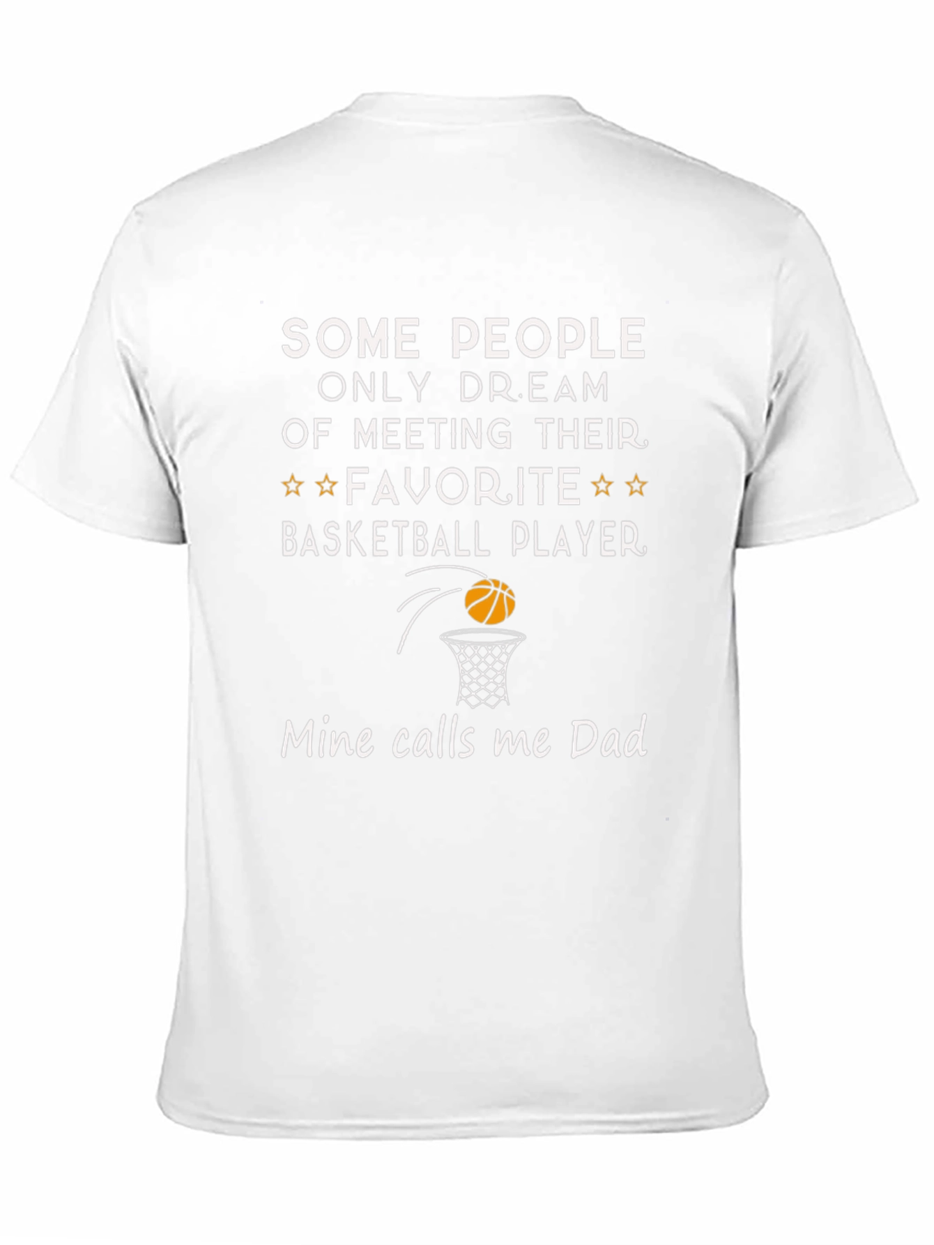 Basketball Dad T-Shirt - Favorite Player