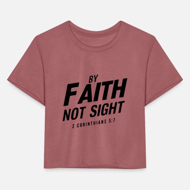 By Faith Not By Sight 2 Corinthians 5:7