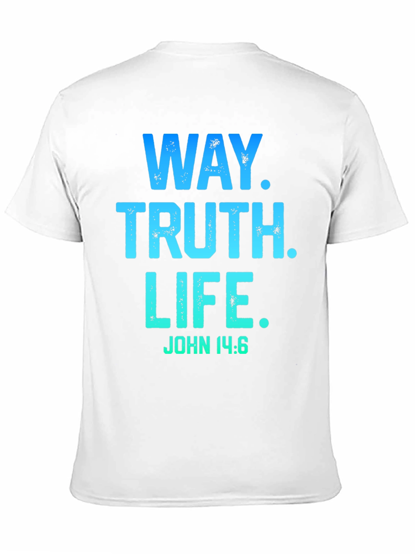 Way Truth Life T-Shirt John 14:6 Christian Tee
