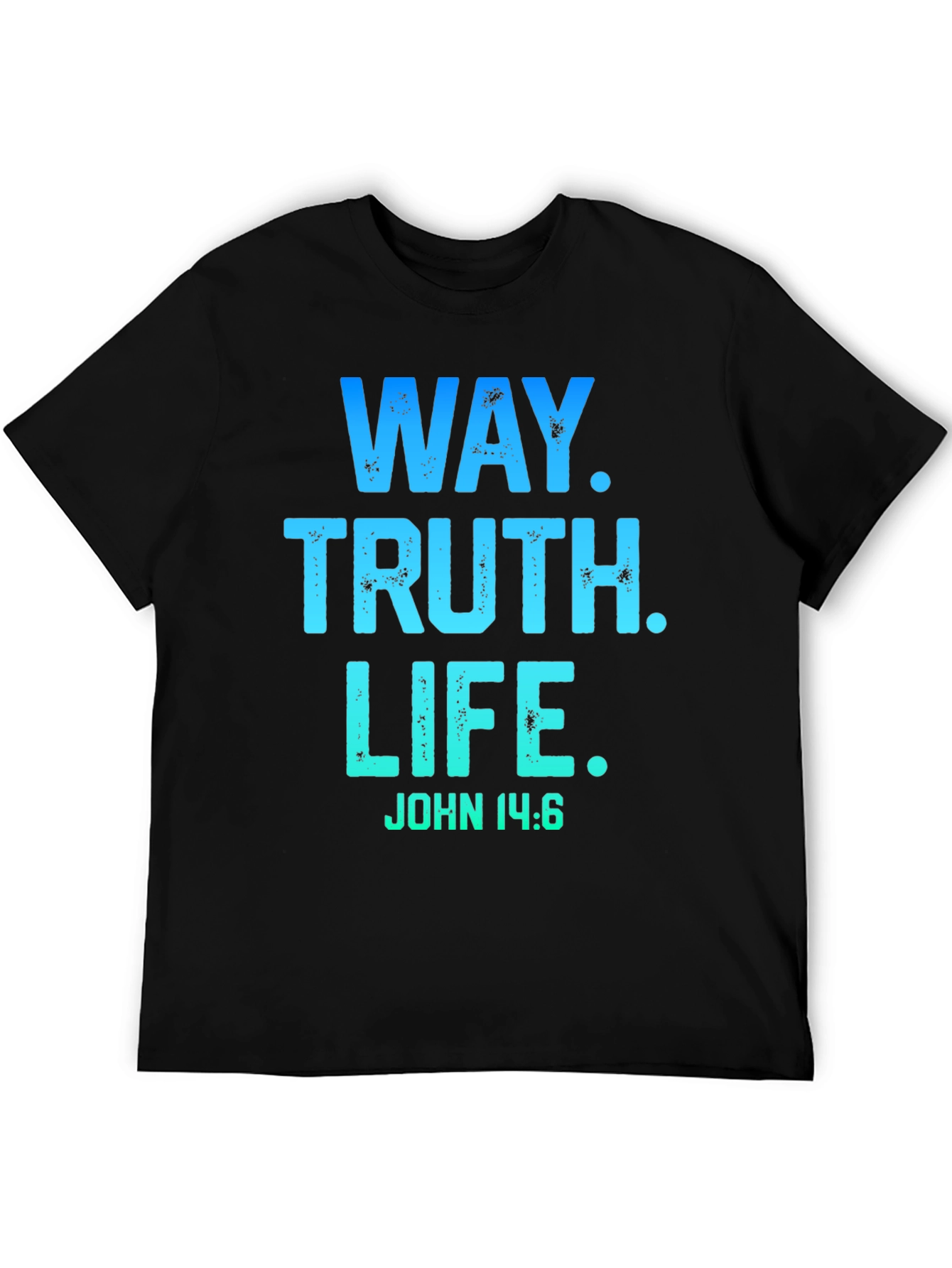 Way Truth Life T-Shirt John 14:6 Christian Tee