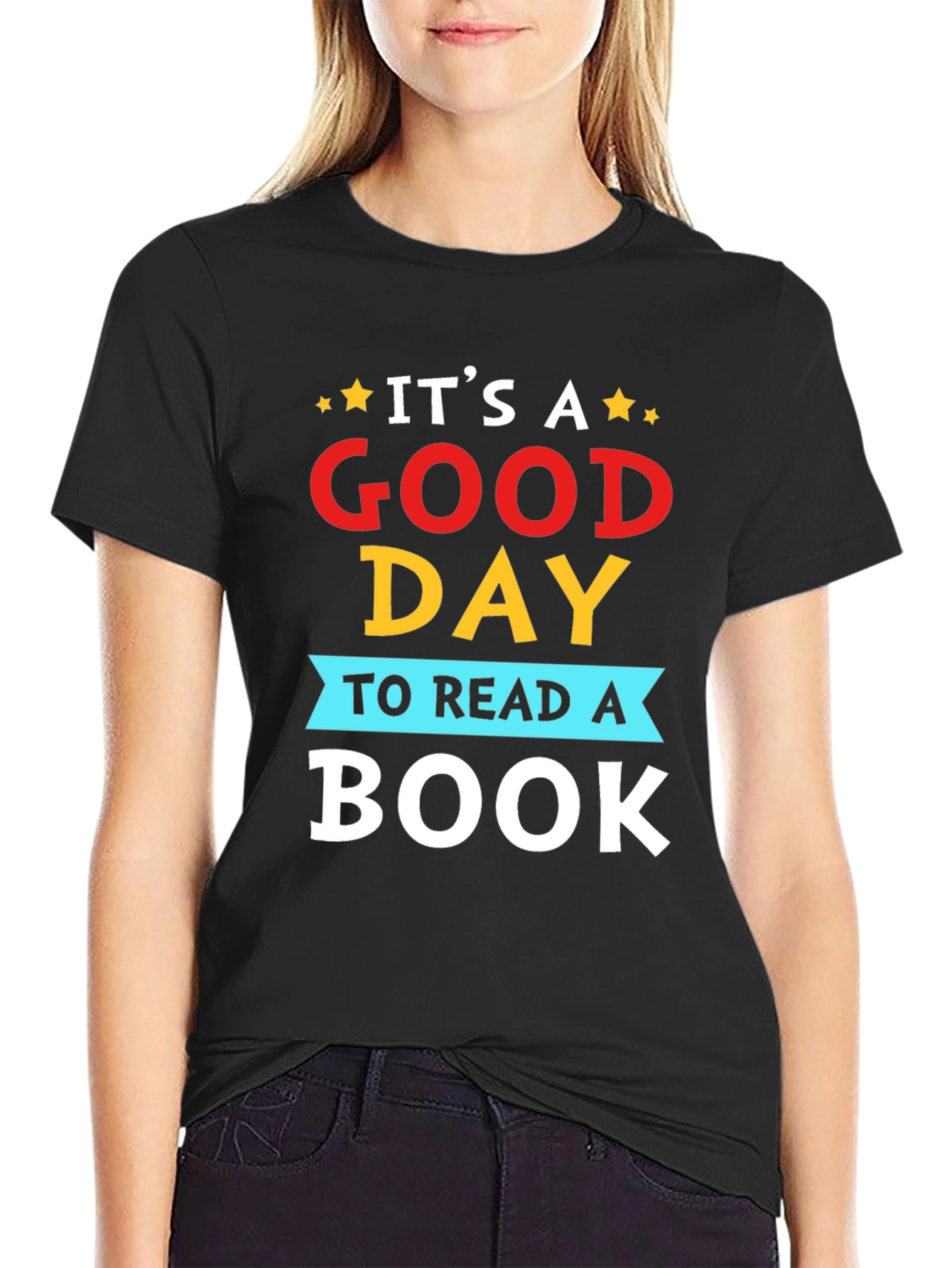 Its a Good Day to Read a Book T-Shirt