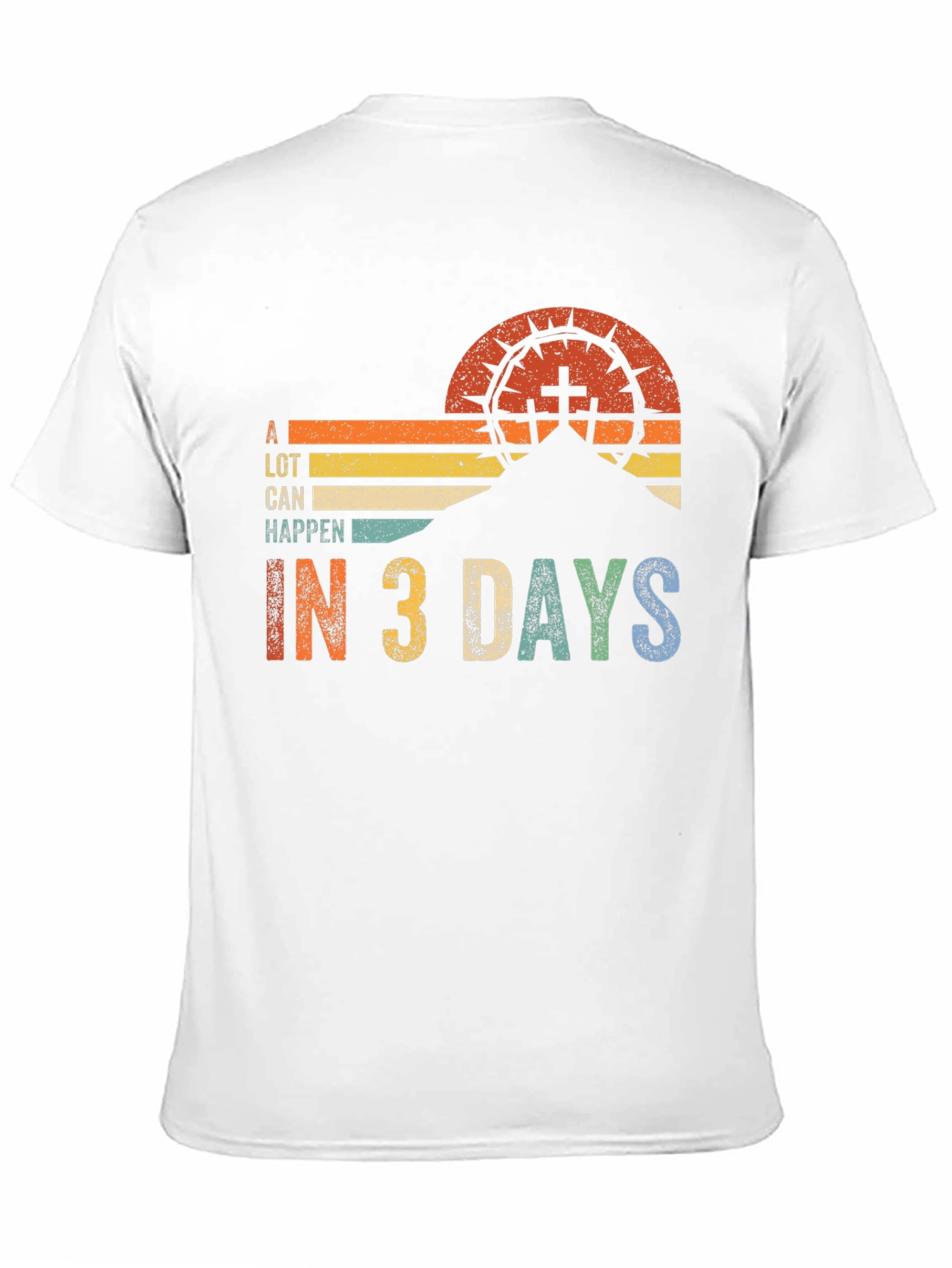 A Lot Can Happen in 3 Days Graphic Tee