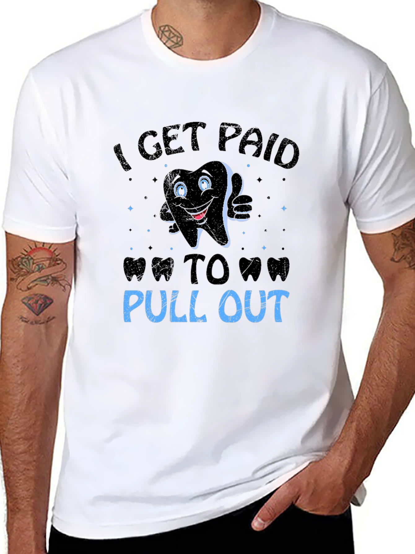 Funny Dentist T-Shirt: I Get Paid To Pull Out