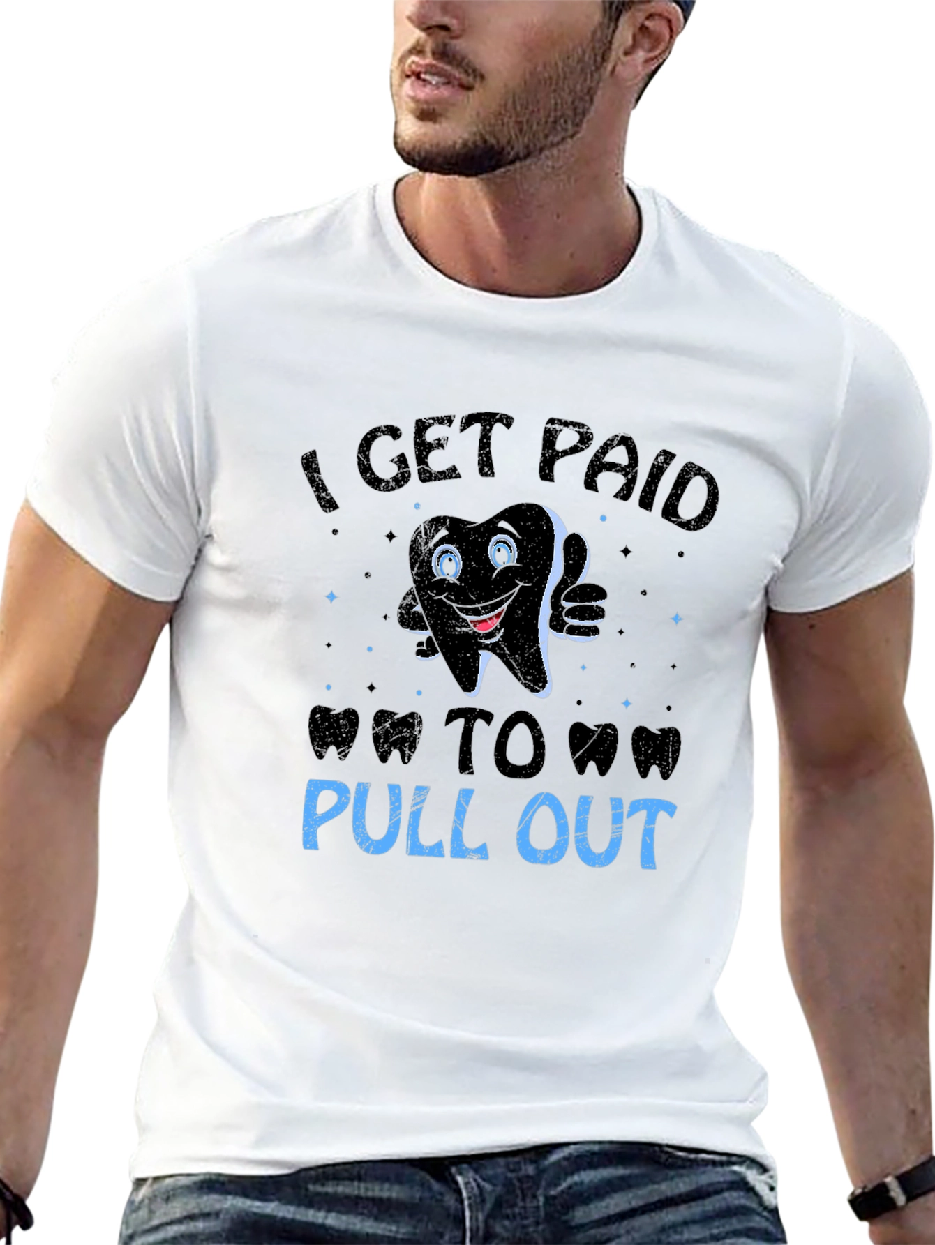 Funny Dentist T-Shirt: I Get Paid To Pull Out