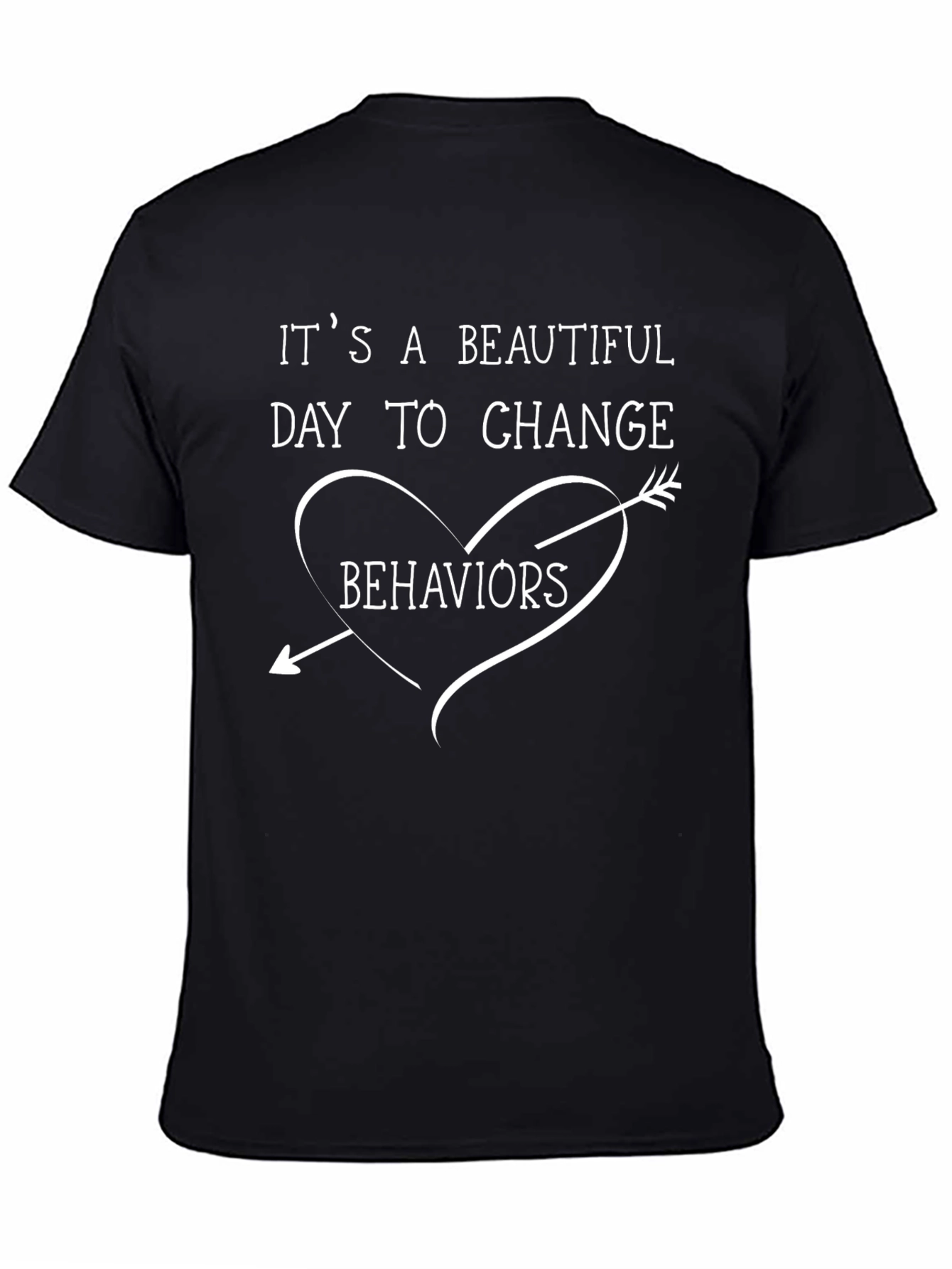 Change Behaviors Graphic T-Shirt