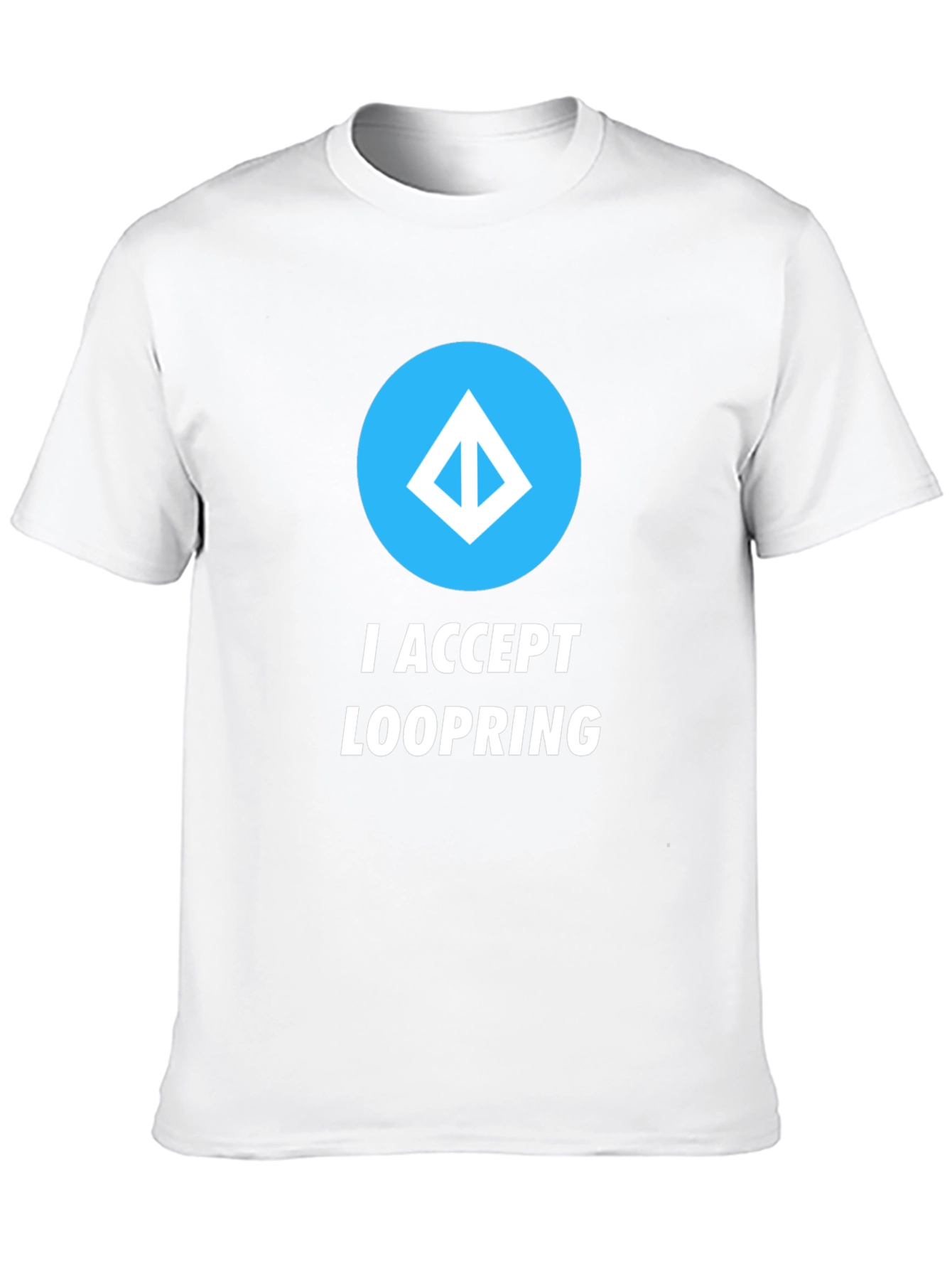 I Accept Loopring Crypto T-Shirt