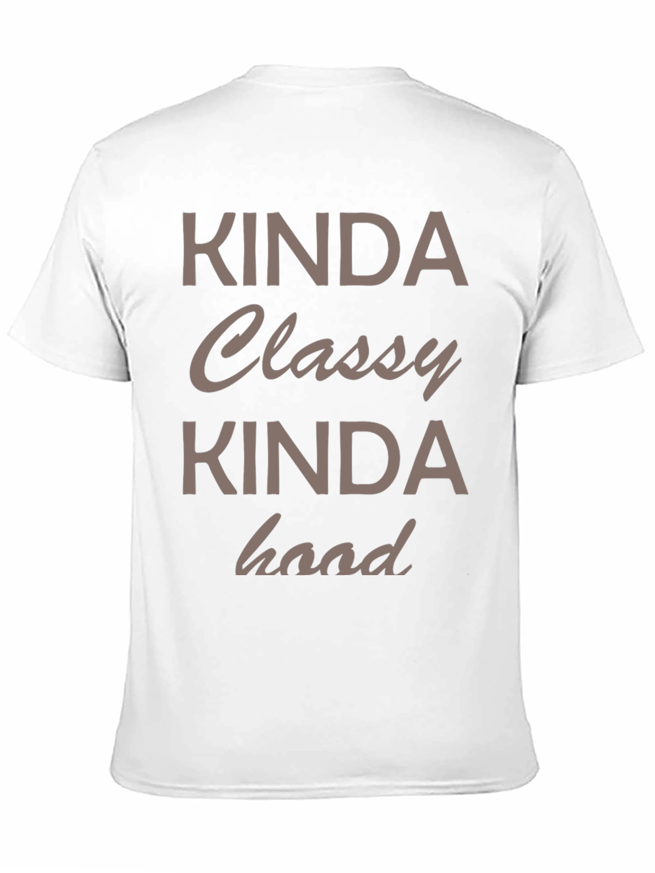 Kinda Classy Kinda Hood Graphic Tee